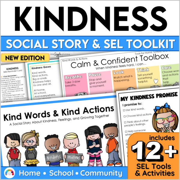 Kindness Social Story and SEL Toolkit Kindness Social Story and SEL Toolkit