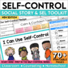 Self Control Social Story SEL Activities Emotional Regulation Managing Behavior