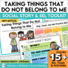 Taking Things Social Story & SEL Toolkit Stealing