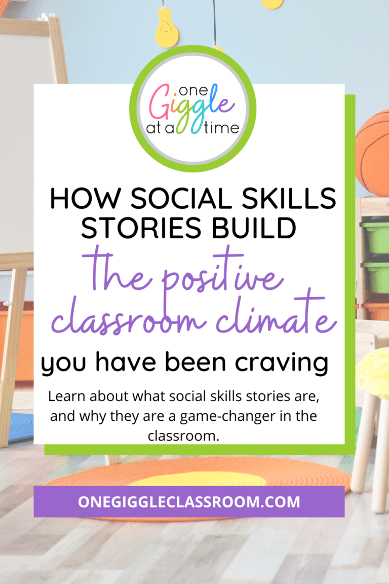 How Social Skills Stories Build the Positive Classroom Climate You Are Craving