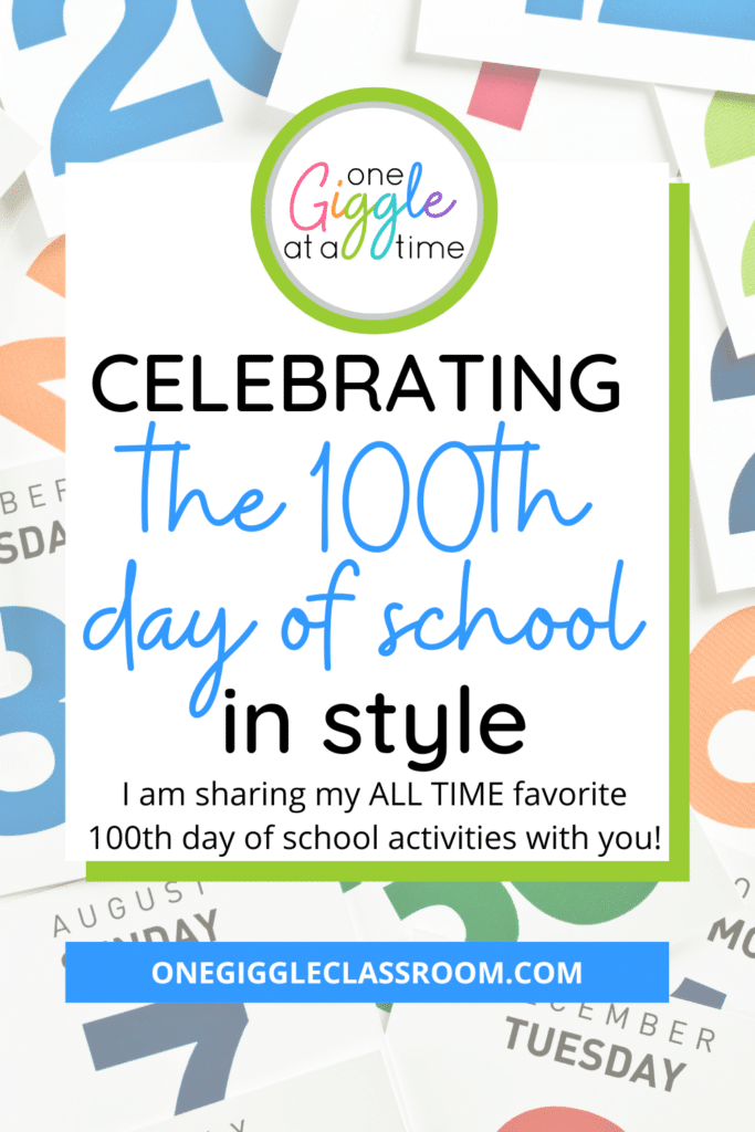 ideas for celebrating the 100th day of school