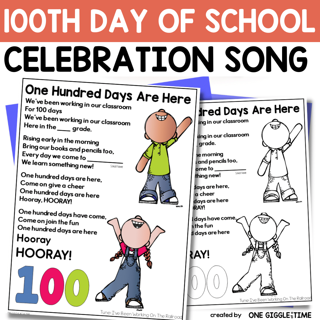 100th day of school song