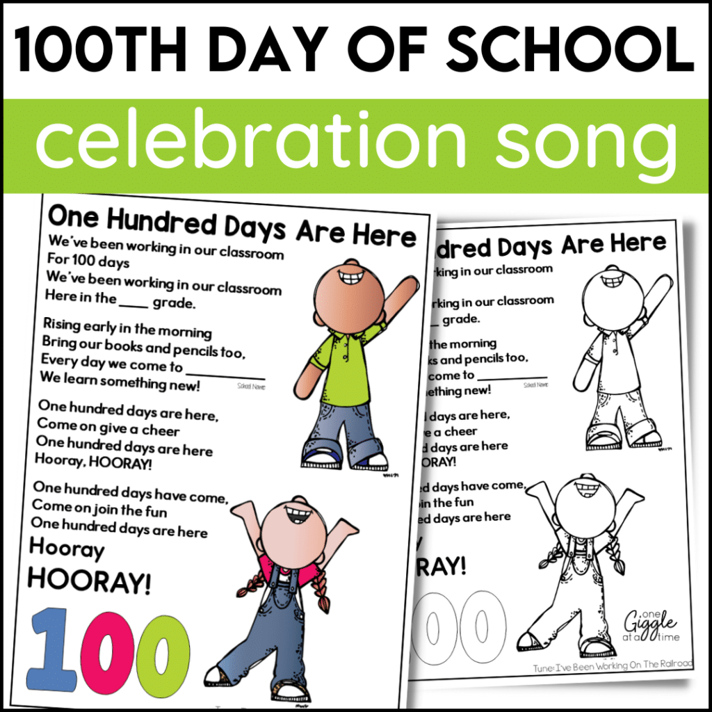 100th day of school celebration song freebie