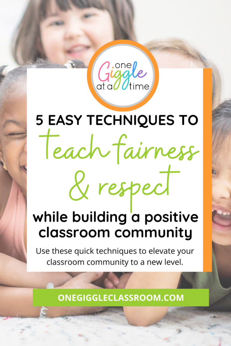 5 EASY Techniques to Teach Fairness and Respect While Building a Positive Classroom Community
