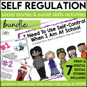 Emotional Regulation Skills Social Stories Social Skills Activities & Self Management Strategies Bundle