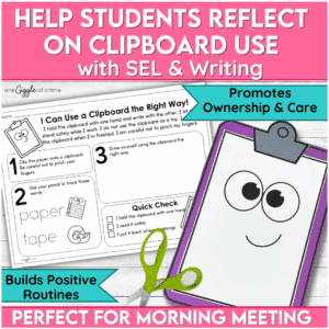 Clipboard responsibility worksheet with SEL writing prompts, tracing, and quick check for young learners