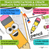 Visuals of pencil crafts, student writing samples, and expectation posters for building a classroom routine display with SEL-aligned writing tool responsibilities.