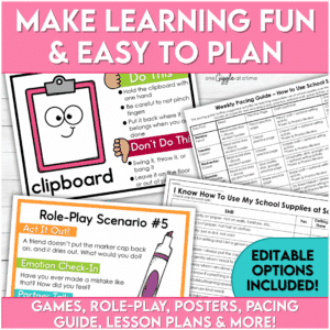 Editable teaching tools showing pacing guide, role-play SEL activity, visual checklist, and supply use posters for responsible classroom routines.