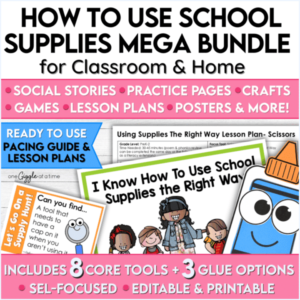 Cover image of a mega bundle teaching how to use school supplies with social stories, crafts, games, posters, and lesson plans for classroom and home.
