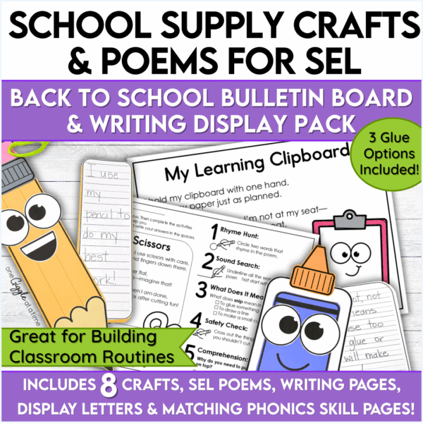 Pencil, glue stick, and clipboard crafts with matching writing and phonics pages to reinforce school supply routines and SEL expectations.