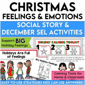 Christmas Feelings and Emotions social story and December SEL activities cover showing holiday social emotional learning resource for kids.