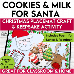cookies and milk for santa christmas placemat craft and keepsake activity