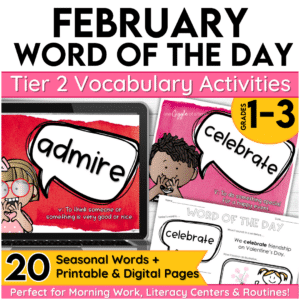 February Word of the Day Seasonal Tier 2 Vocabulary Activities Grades 1–3 ESL
