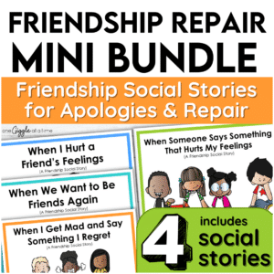 Friendship Repair Social Stories Bundle for Apologies, Repair, and Trying Again