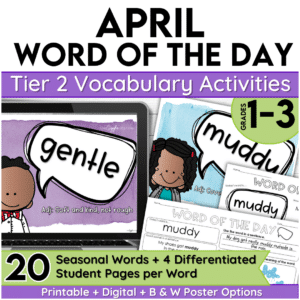 april word of the day tier 2 vocabulary set grades 1-3