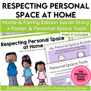 personal space at home social story and visuals