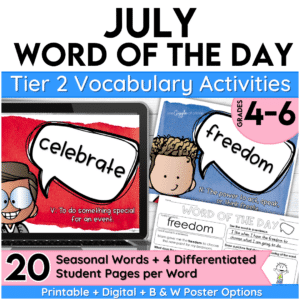 July Word of the Day Vocabulary grades 4-6