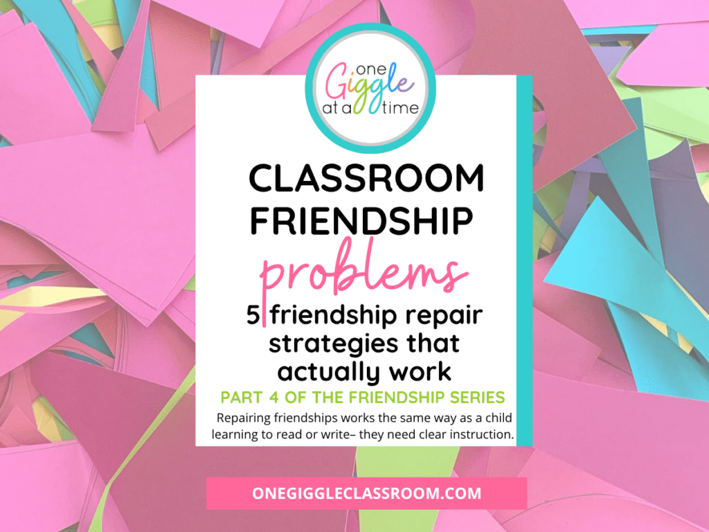 classroom friendship problems