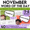 November Word of the Day Vocabulary Add on Bundle for Grades 1-6